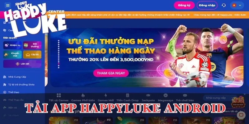 3 bước tải app Happyluke Android