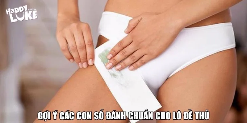 Gợi ý các con số đánh chuẩn cho lô đề thủ