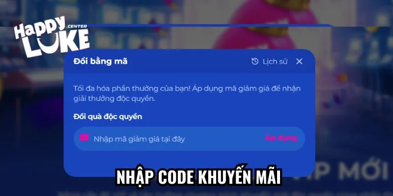Nhập mã khuyến mãi để đổi quà